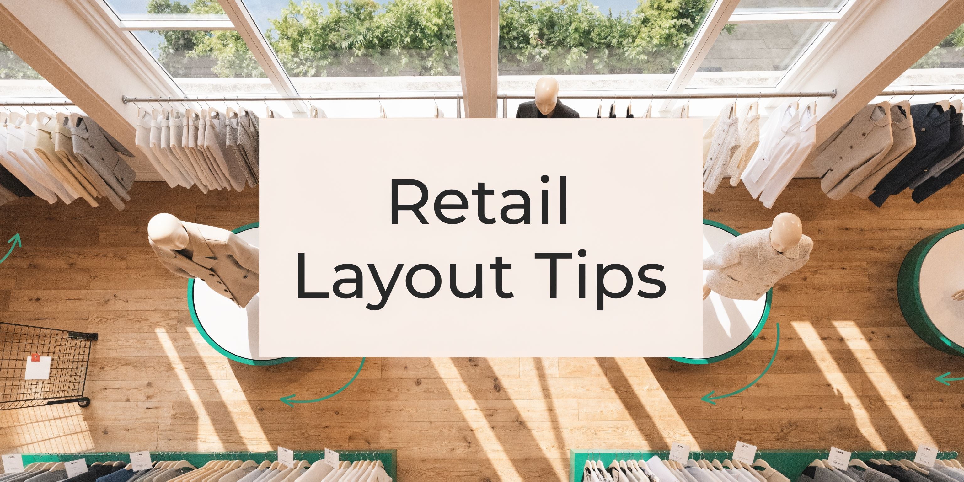 Retail Store Layout Best Practices for UK Shops - Display Guru Tailor ...