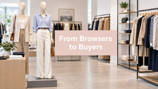 Visual Merchandising Fashion That Turns Browsers Into Buyers